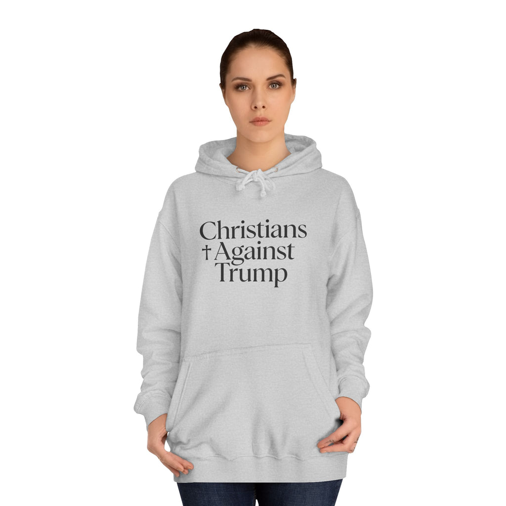 Christians Against Trump Hoodie
