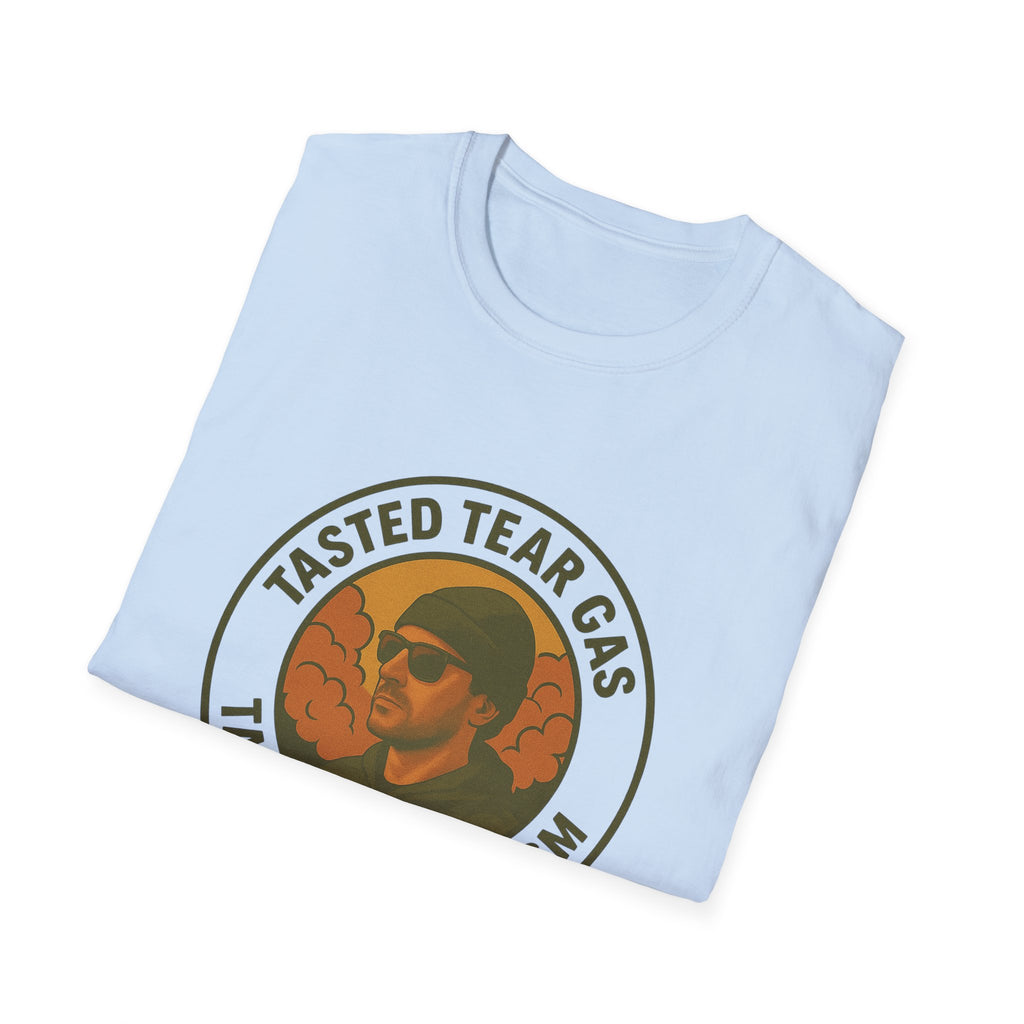 Protests T-Shirt with Bold Graphic: 'Tasted Tear Gas, Tastes Like Fascism'