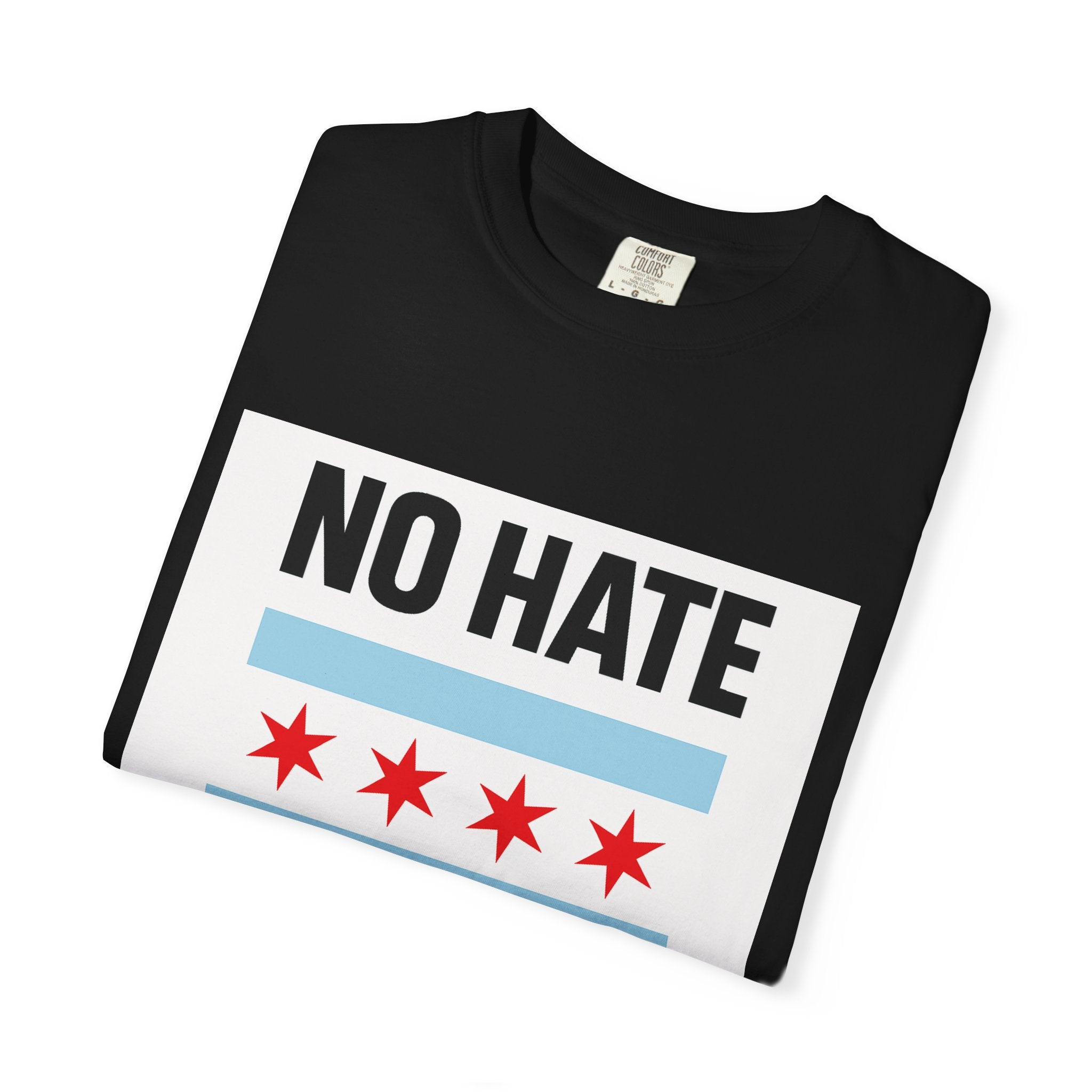 Chicago Pride Unisex T-Shirt - No Hate Chicago Activism, Social Justice, LGBTQ+ Apparel