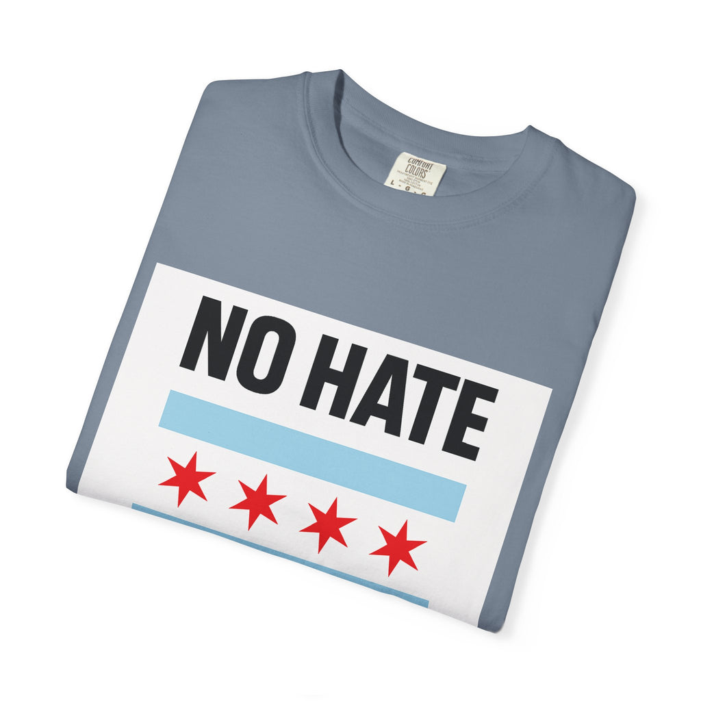 Chicago Pride Unisex T-Shirt - No Hate Chicago Activism, Social Justice, LGBTQ+ Apparel