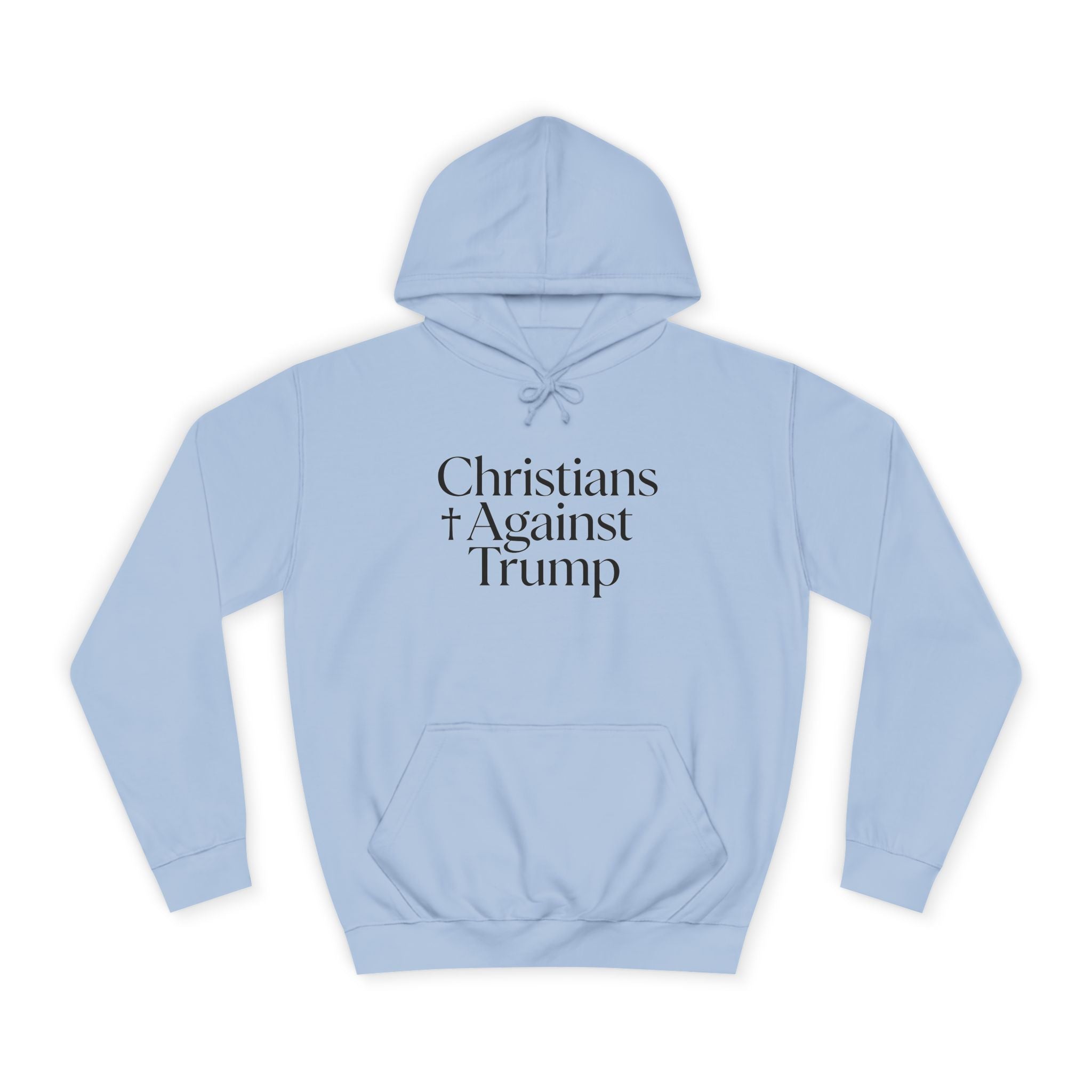 Christians Against Trump Hoodie