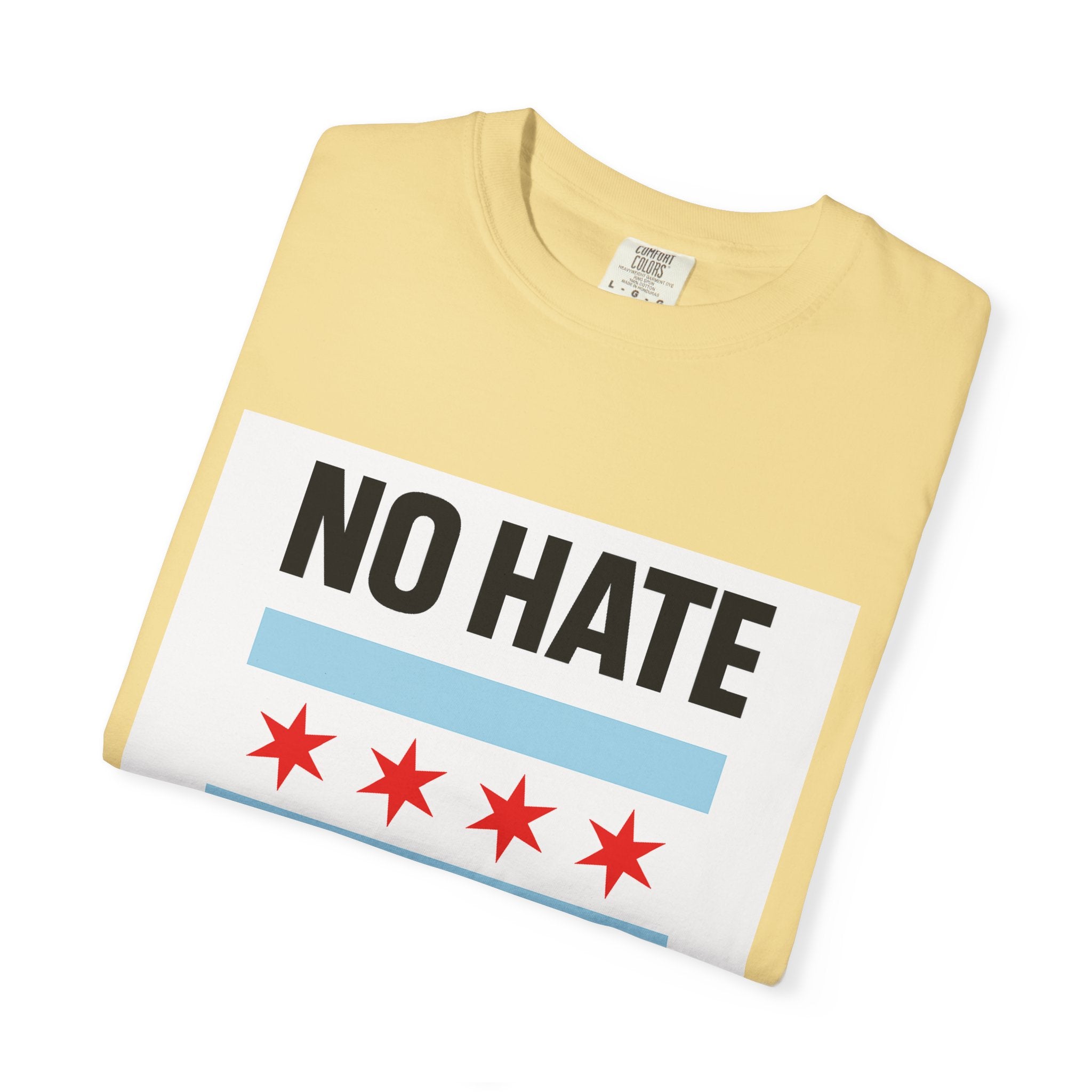 Chicago Pride Unisex T-Shirt - No Hate Chicago Activism, Social Justice, LGBTQ+ Apparel