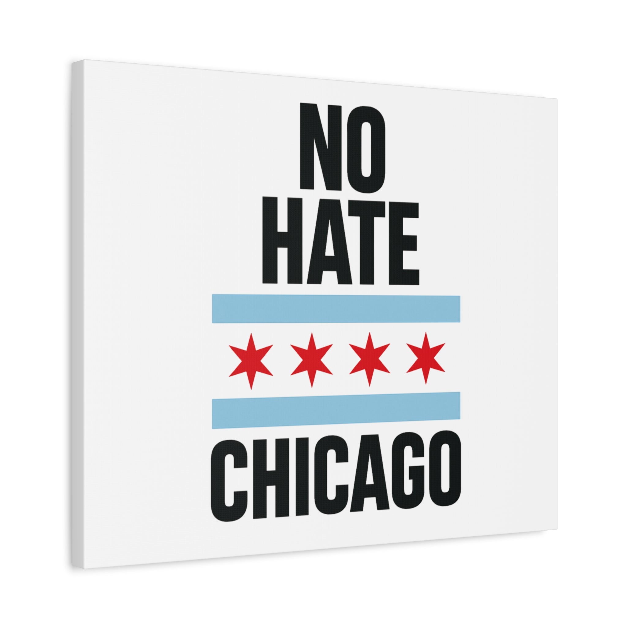 Chicago Canvas Art, Inspirational Wall Decor, No Hate Message, Chicago Gifts, Home Office Decor