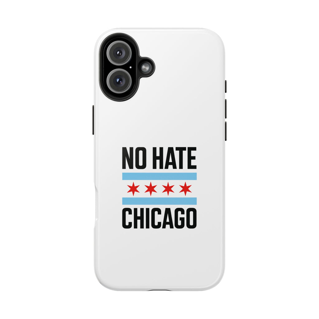 Tough Phone Cases with Chicago Flag Design, No Hate Chicago Mobile Case, Gift for Chicago Lovers, Pride Accessories,  Holiday Present