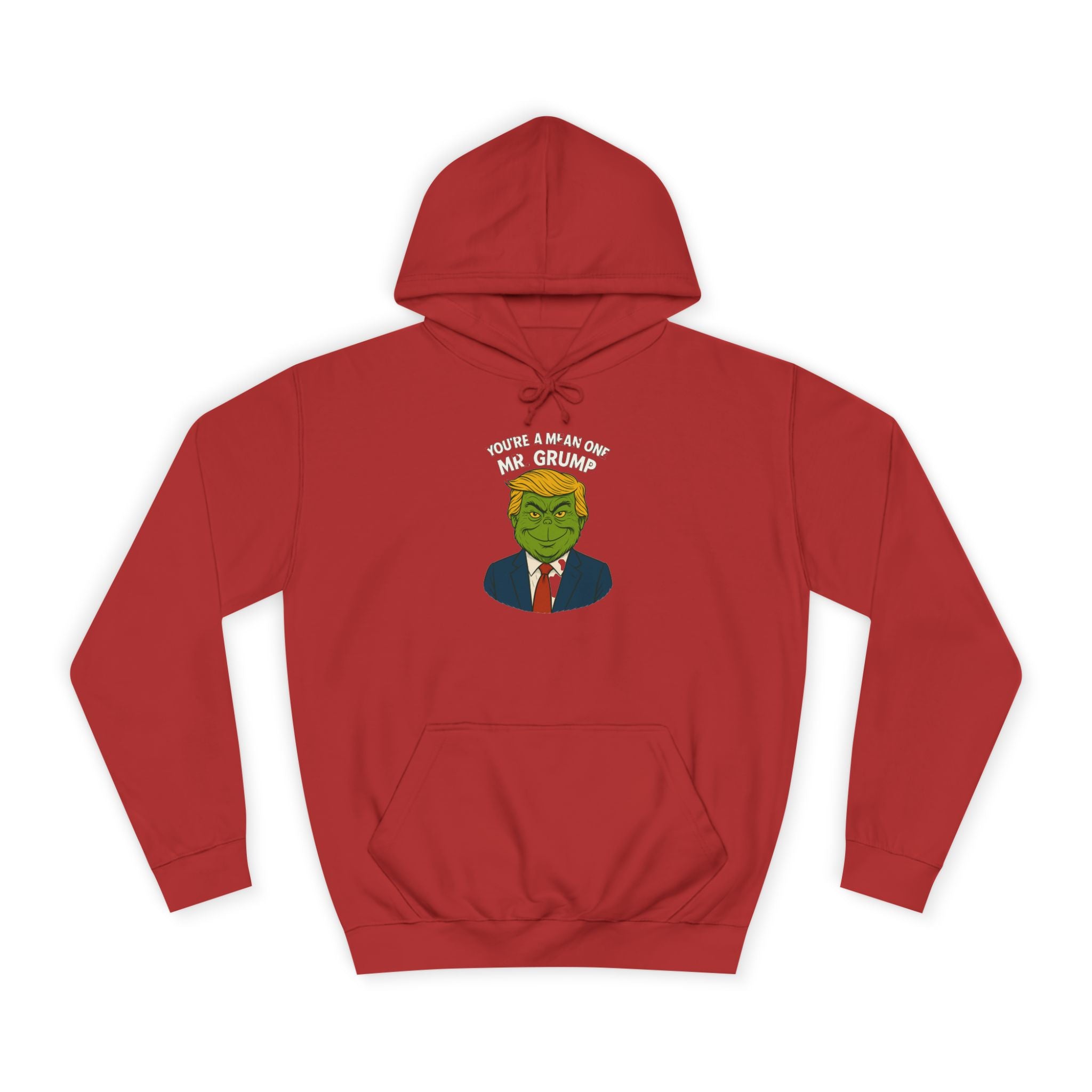 Funny Mr Grump Holiday Hoodie - Unisex College