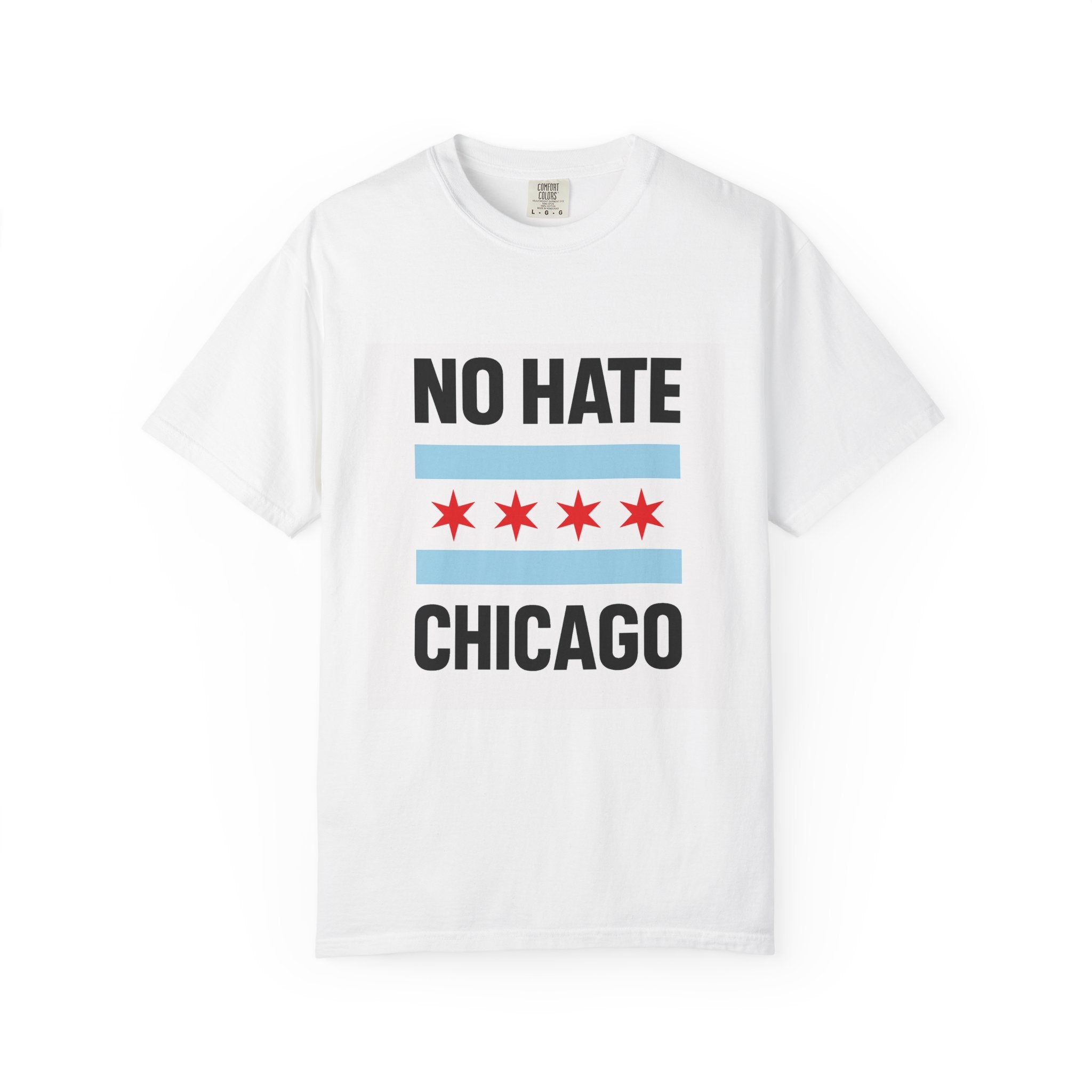 Chicago Pride Unisex T-Shirt - No Hate Chicago Activism, Social Justice, LGBTQ+ Apparel