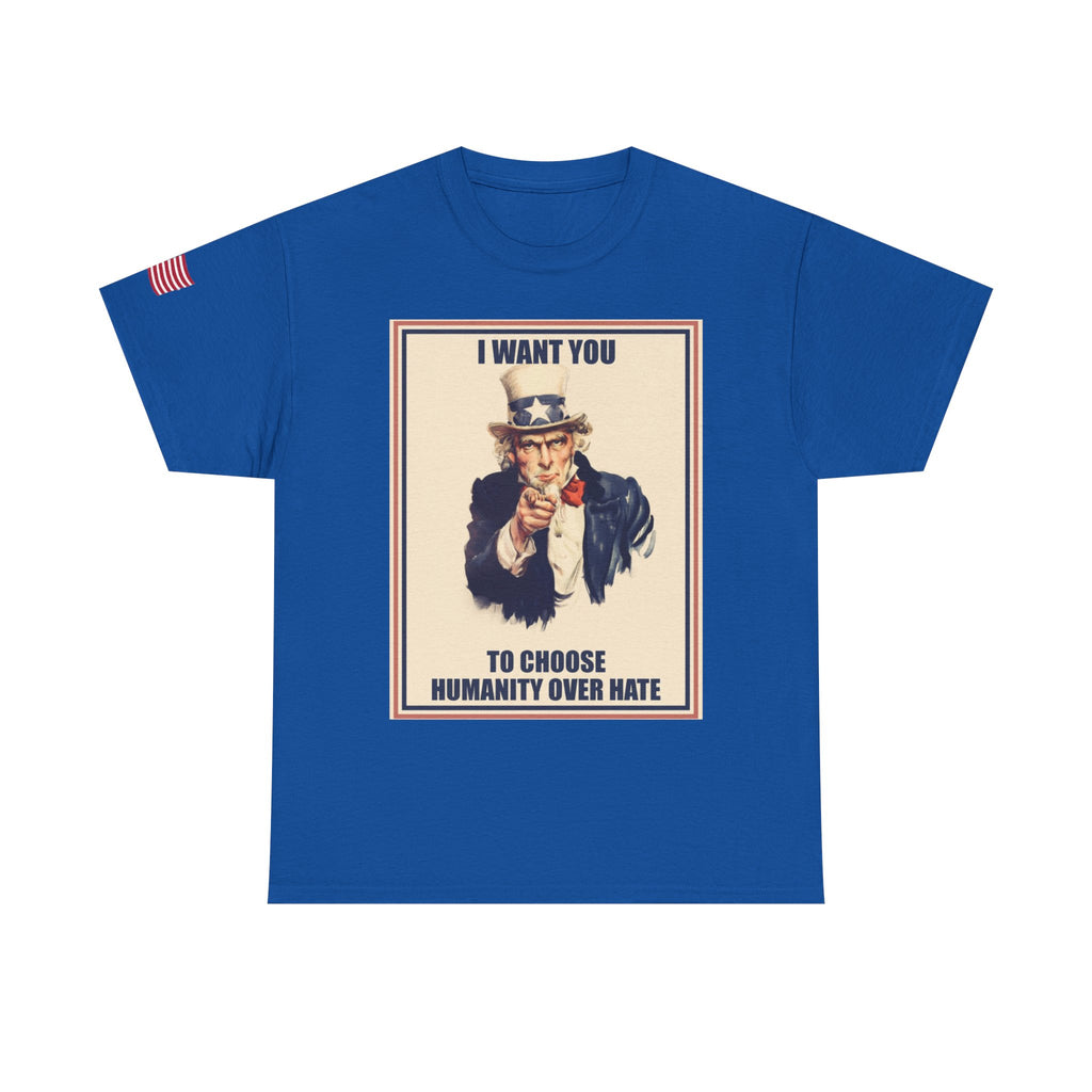 Patriotic Uncle Sam Humanity Over Hate T-Shirt