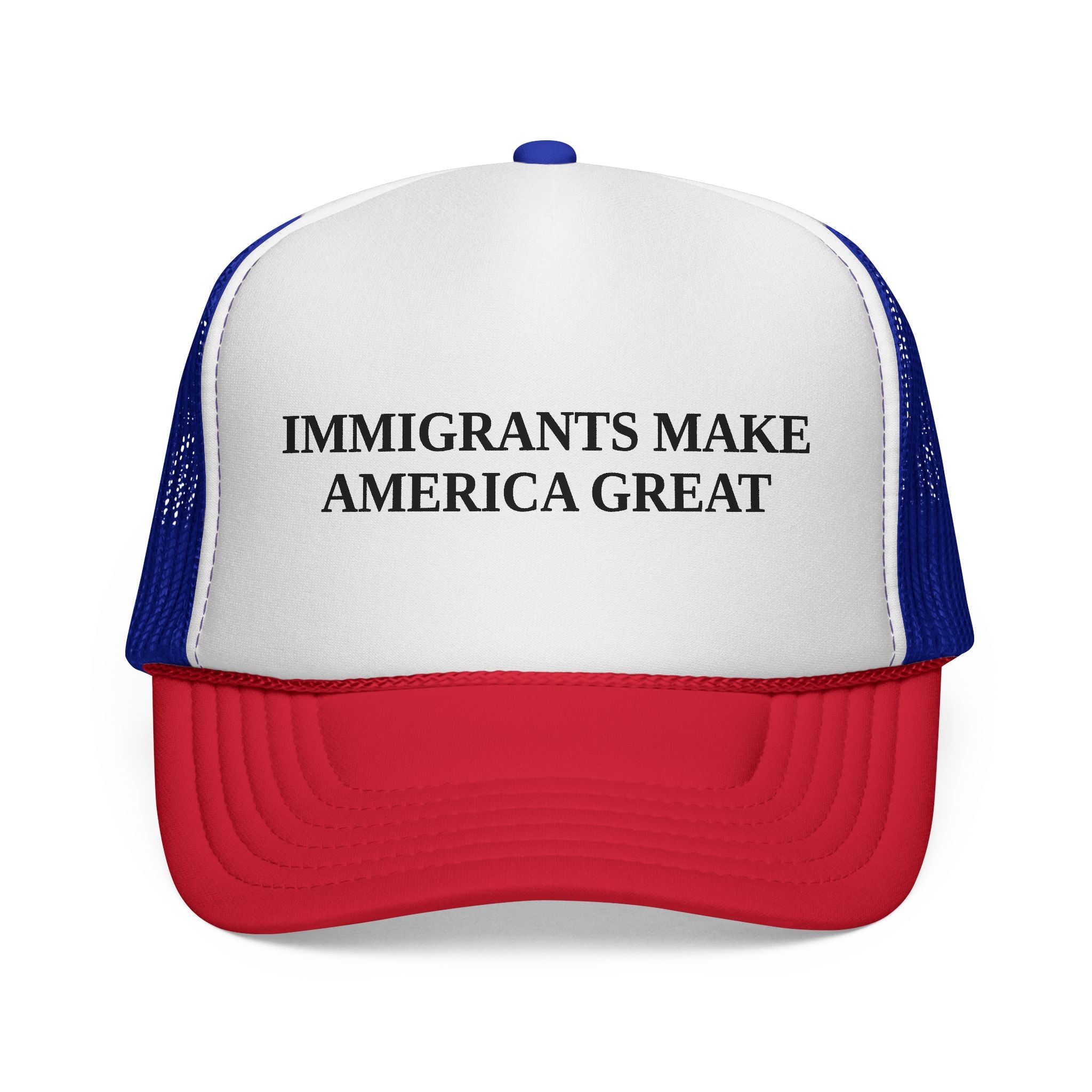 Activism Trucker Cap - Immigrants Make America Great