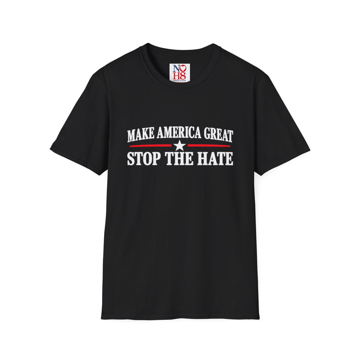 Stop the Hate T-Shirt - "Make America Great" Patriotic Anti-Hate Tee
