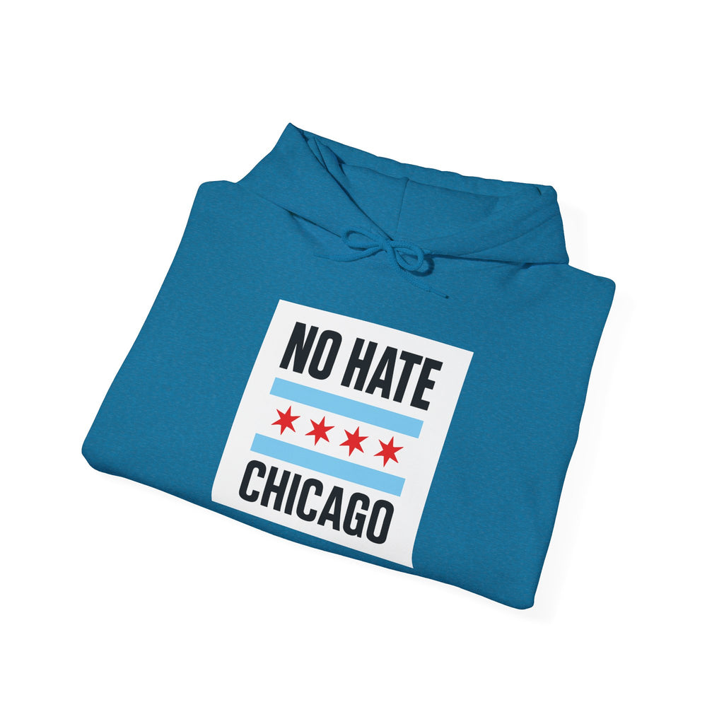 Unisex Hoodie with No Hate Chicago Design | Cozy Streetwear, Gift for Chicagoans, Political Statement, Casual Wear, Apparel