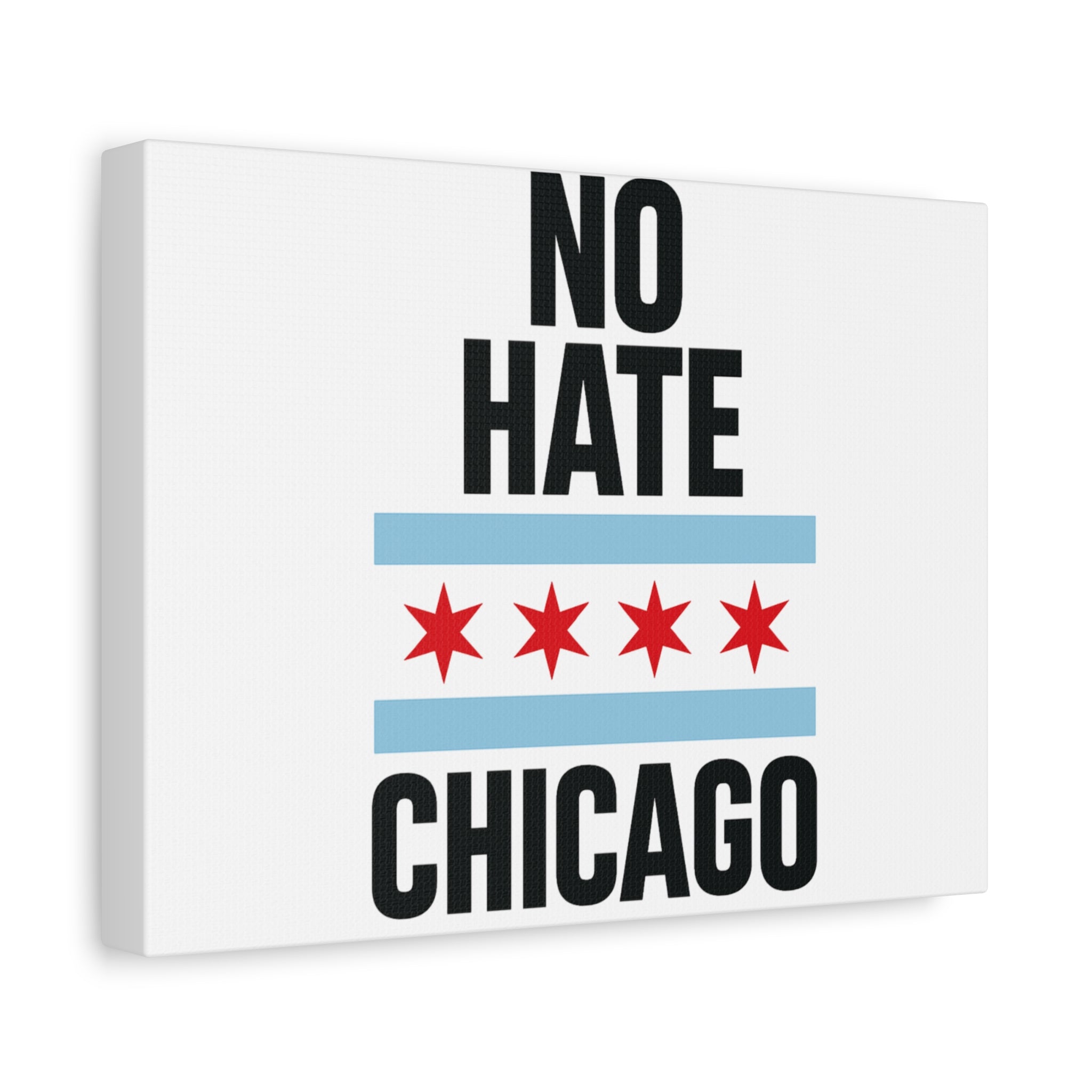 Chicago Canvas Art, Inspirational Wall Decor, No Hate Message, Chicago Gifts, Home Office Decor