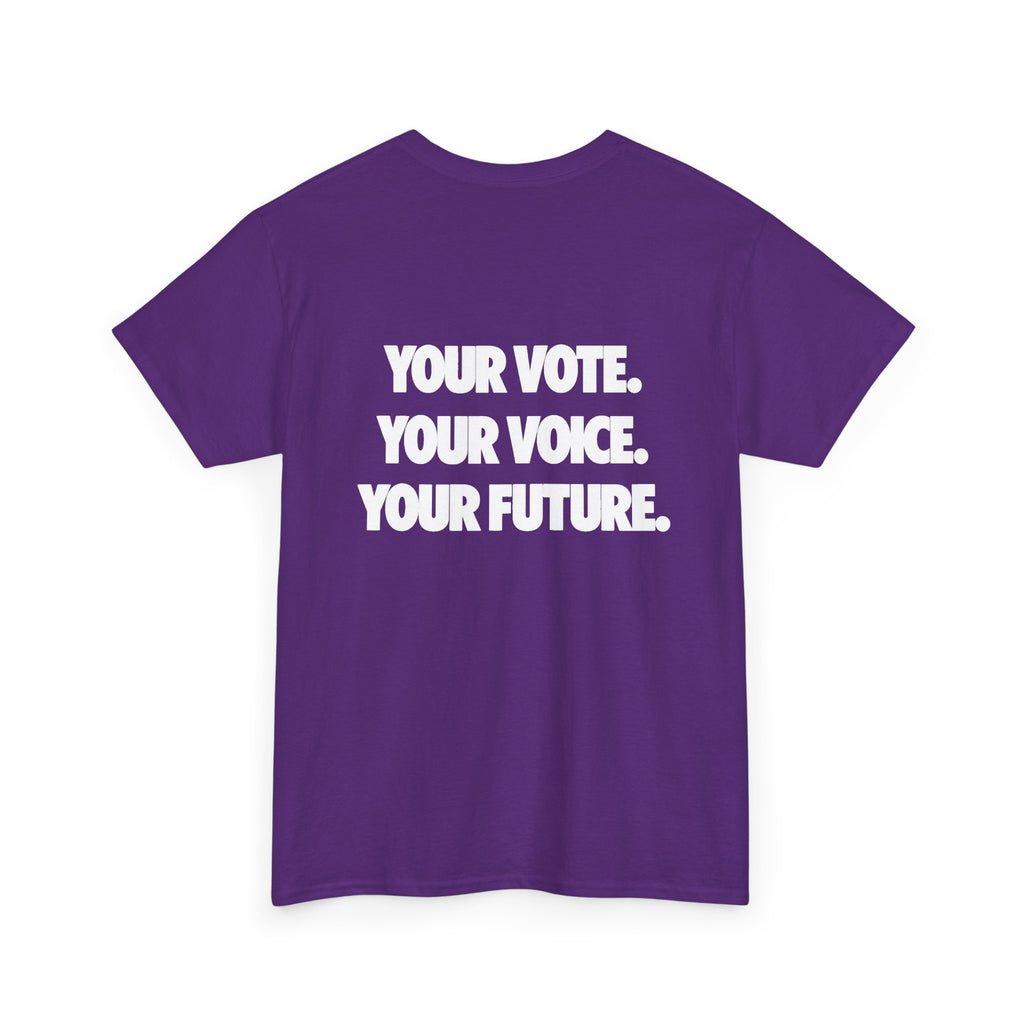 Voter Encouragement Tee — American Flag “YOUR VOTE. YOUR VOICE. YOUR FUTURE.”