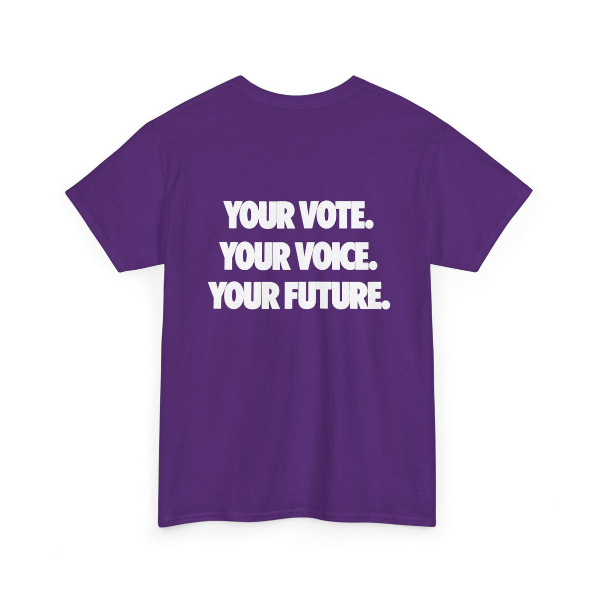 Voter Encouragement Tee — American Flag “YOUR VOTE. YOUR VOICE. YOUR FUTURE.”