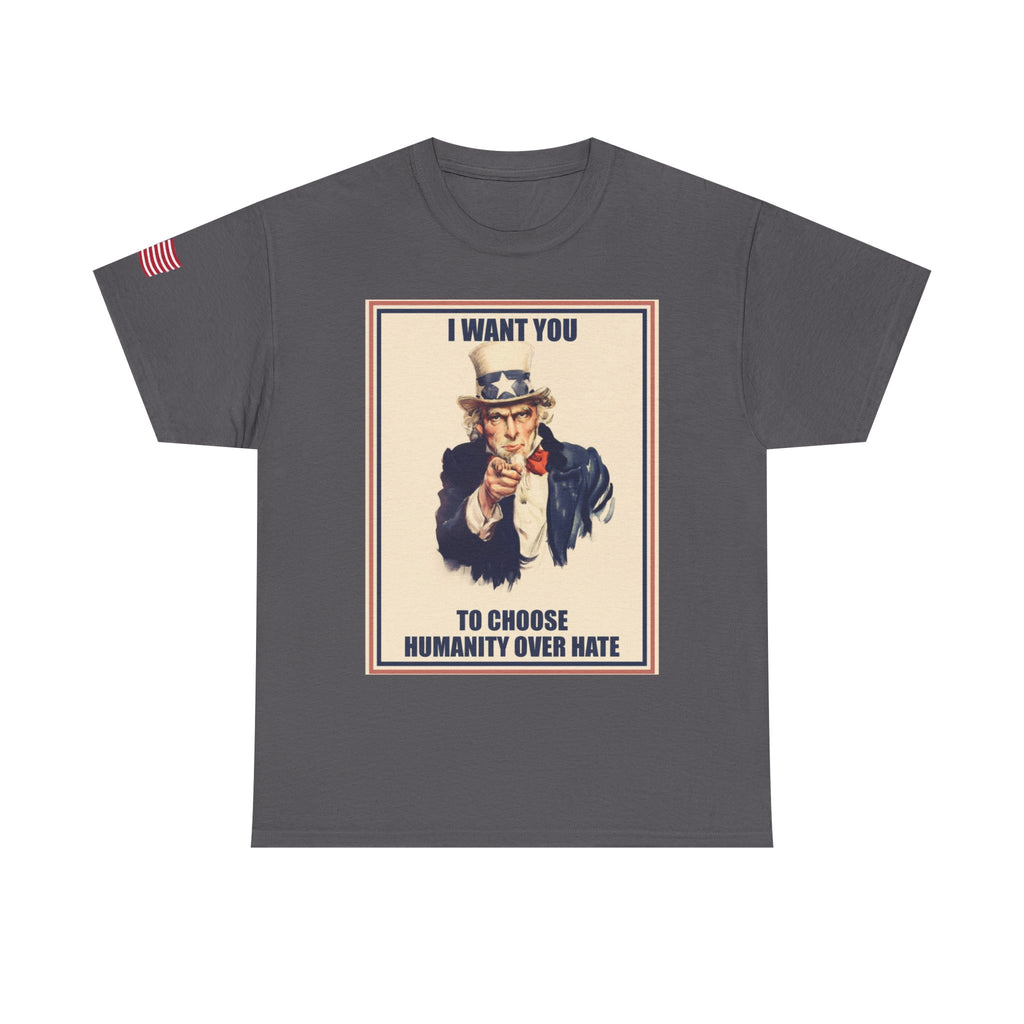 Patriotic Uncle Sam Humanity Over Hate T-Shirt