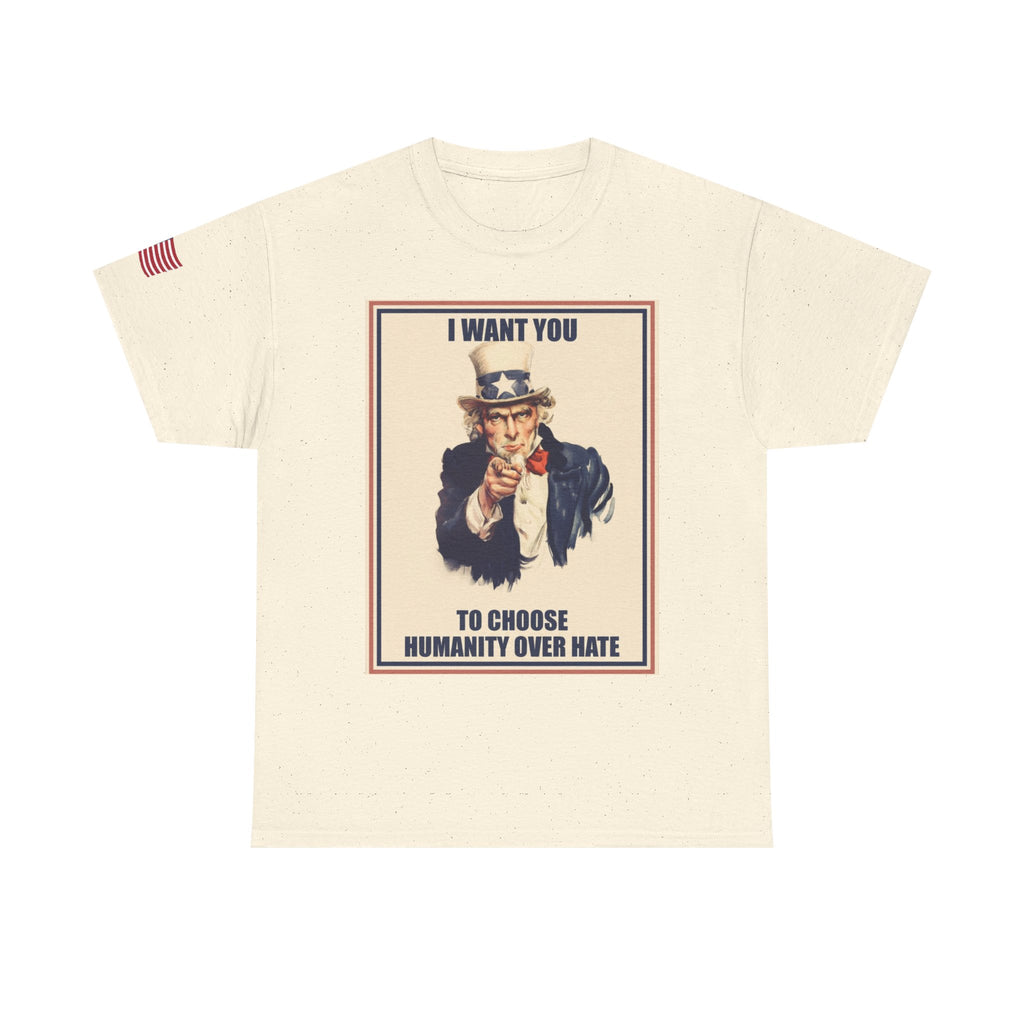 Patriotic Uncle Sam Humanity Over Hate T-Shirt
