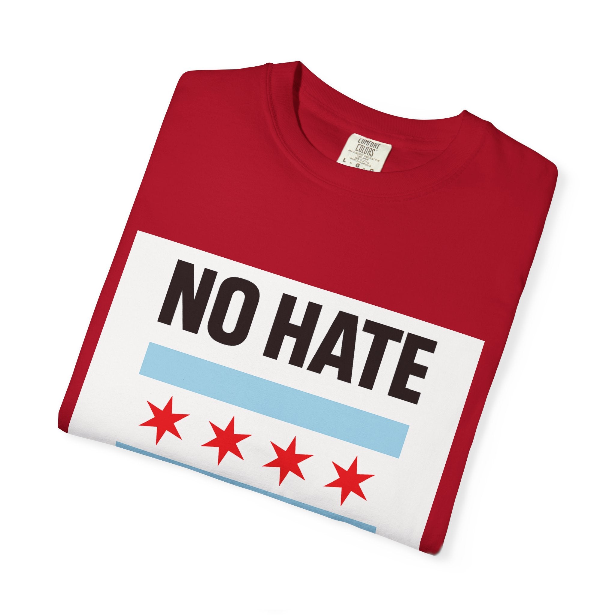 Chicago Pride Unisex T-Shirt - No Hate Chicago Activism, Social Justice, LGBTQ+ Apparel