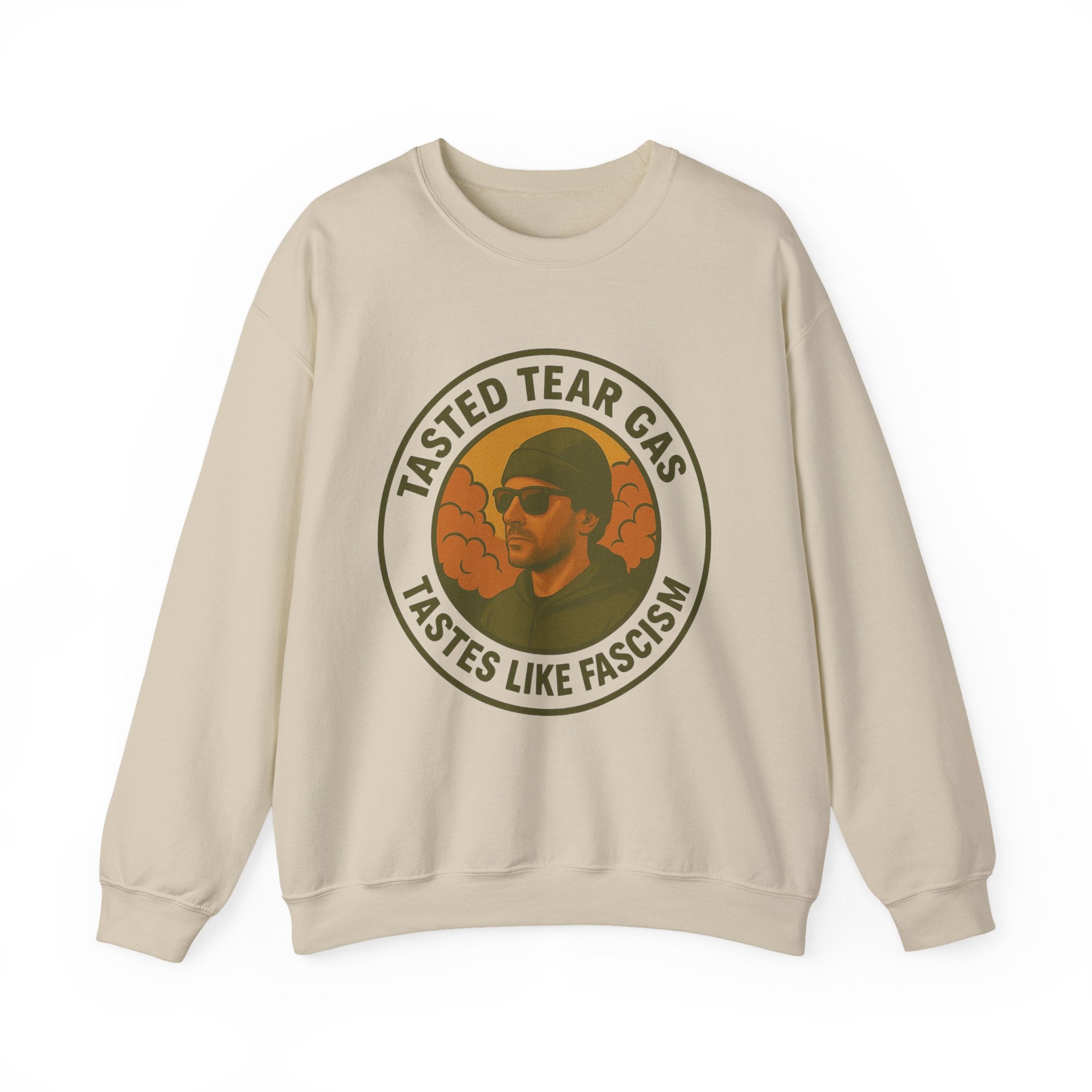 Tasted Tear Gas Sweatshirt