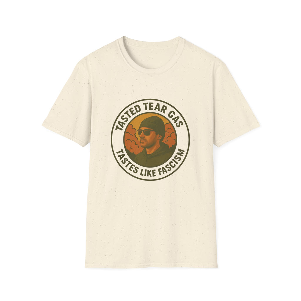 Protests T-Shirt with Bold Graphic: 'Tasted Tear Gas, Tastes Like Fascism'
